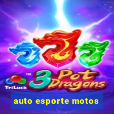 auto esporte motos